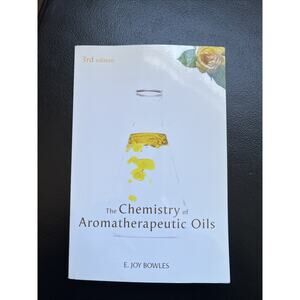 Chemistry of Aromatherapeutic Oils, Bowles, E Joy Paperback 3rd Edition 2003